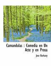 Produktbild: CAM Ndulas: Comedia En Un Acte y En Prosa