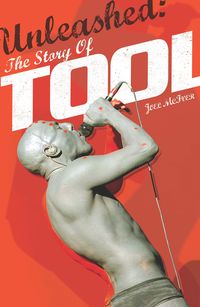 Produktbild: Unleashed: The Story of TOOL