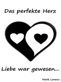 Produktbild: Das perfekte Herz