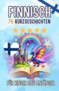 Produktbild: Zweisprachige Kurzgeschichten: Deutsch-Finnisch