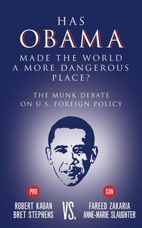 Produktbild: Has Obama Made the World a More Dangerous Place?