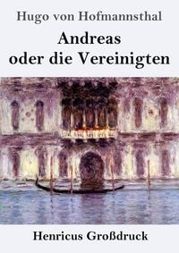 Produktbild: Andreas oder die Vereinigten (Gro&szlig;druck)