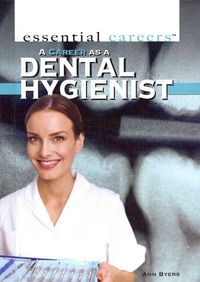 Produktbild: A Career as a Dental Hygienist