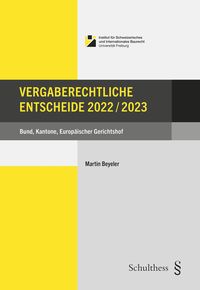 Produktbild: Vergaberechtliche Entscheide 2022/2023