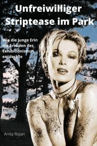 Produktbild: Unfreiwilliger Striptease im Park