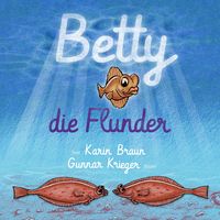 Produktbild: Betty, die Flunder