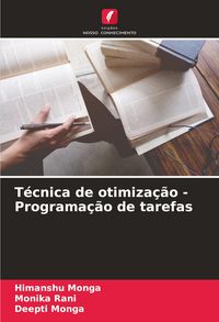 Produktbild: T&eacute;cnica de otimiza&ccedil;&atilde;o - Programa&ccedil;&atilde;o de tarefas