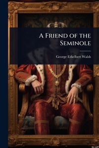 Produktbild: A Friend of the Seminole
