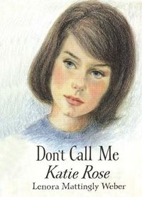Produktbild: Don't Call Me Katie Rose