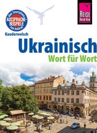 Bild vom Artikel Ukrainisch - Wort für Wort: Kauderwelsch-Sprachführer von Reise Know-How vom Autor Natalja Börner
