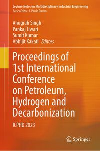 Produktbild: Proceedings of 1st International Conference on Petroleum, Hydrogen and Decarbonization