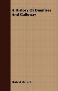 Produktbild: A History of Dumfries and Galloway