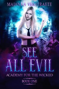 Produktbild: See All Evil (Academy for the Wicked, #1)