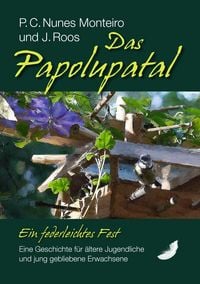 Produktbild: Das Papolupatal. Ein federleichtes Fest