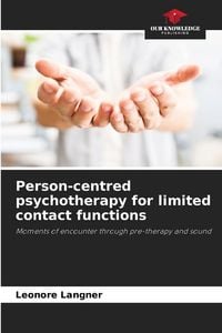 Produktbild: Person-centred psychotherapy for limited contact functions