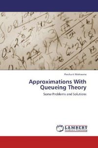 Produktbild: Makwana, P: Approximations With Queueing Theory