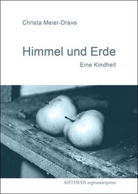 Bild vom Artikel Himmel und Erde vom Autor Christa Meier-Drave