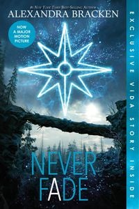 Produktbild: Never Fade (Bonus Content)-The Darkest Minds, Book 2