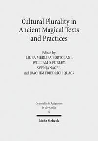 Produktbild: Cultural Plurality in Ancient Magical Texts and Practices