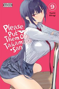 Produktbild: Please Put Them On, Takamine-San, Vol. 9