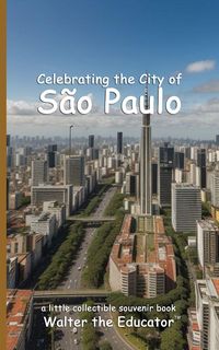 Produktbild: Celebrating the City of S&atilde;o Paulo