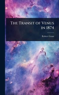 Produktbild: The Transit of Venus in 1874