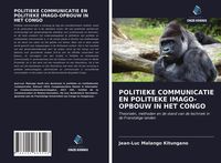 Produktbild: Politieke Communicatie En Politieke Imago-Opbouw in Het Congo