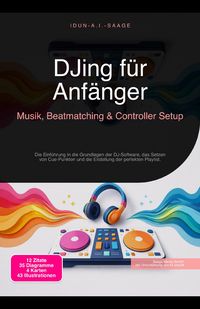 Produktbild: DJing f&uuml;r Anf&auml;nger
