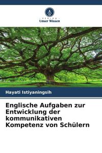 Produktbild: Englische Aufgaben zur Entwicklung der kommunikativen Kompetenz von Sch&uuml;lern