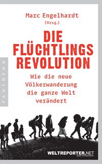 Produktbild: Die Fl&uuml;chtlingsrevolution