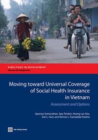 Produktbild: Moving toward Universal Coverage of Social Health Insurance in Vietnam
