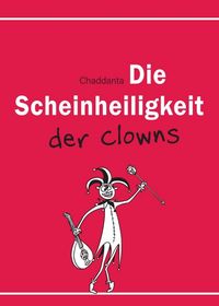 Produktbild: Die Scheinheiligkeit der Clowns