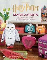 Produktbild: Harry Potter. Magie di carta. Creazioni con la carta ispirate al mondo magico