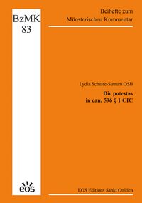 Produktbild: Die potestas in can. 596 &sect; 1 CIC