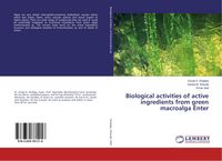 Produktbild: Biological activities of active ingredients from green macroalga Enter