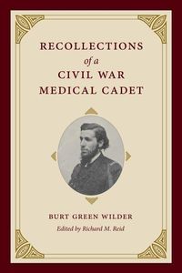Produktbild: Recollections of a Civil War Medical Cadet