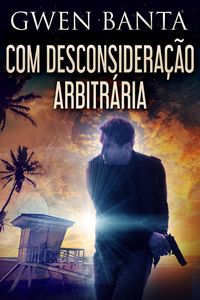 Produktbild: Com Desconsidera&ccedil;&atilde;o Arbitr&aacute;ria