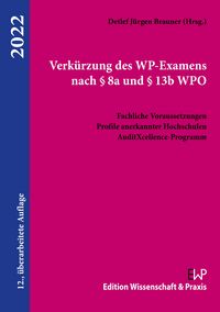 Produktbild: Verk&uuml;rzung des WP-Examens nach &sect; 8a und &sect; 13b WPO.