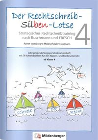 Produktbild: Der Rechtschreib-Silben-Lotse 4, Arbeitsheft