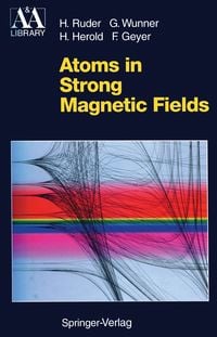 Produktbild: Atoms in Strong Magnetic Fields