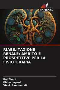 Produktbild: Riabilitazione Renale: Ambito E Prospettive Per La Fisioterapia