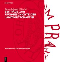Produktbild: Beitr&auml;ge zur Fr&uuml;hgeschichte der Landwirtschaft III