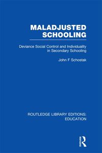 Produktbild: Maladjusted Schooling (RLE Edu L)