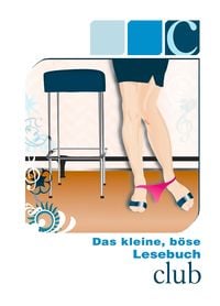 Produktbild: Das kleine, b&ouml;se Lesebuch - C wie Club