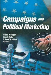 Produktbild: Steger, W: Campaigns and Political Marketing