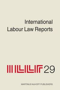 Produktbild: International Labour Law Reports, Volume 29