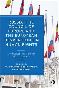 Produktbild: Russia, the Council of Europe and the European Convention on Human Rights