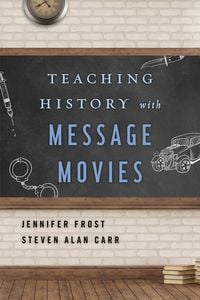 Produktbild: Teaching History with Message Movies