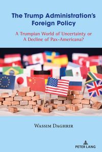Produktbild: The Trump Administration's Foreign Policy