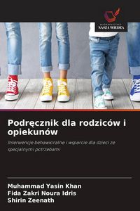 Produktbild: Podr&iquest;cznik dla rodzic&oacute;w i opiekun&oacute;w